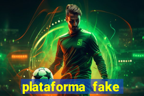 plataforma fake para jogar